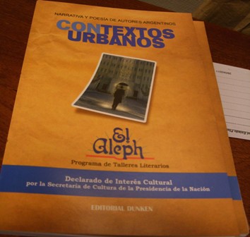"Contextos urbanos:" una colección de cuentos y poesías del grupo El Aleph de Bahía Blanca